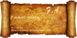 Faukel Atala névjegykártya